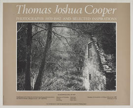 Poster for an exhibition entitled 'Thomas Joshua Cooper: Photographs 1970-1982 and Selected Inspi...