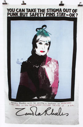 Poster for a lecture by Zandra Rhodes entitled 'You Can Take The Stigma Out Of Punk, But Safety P...
