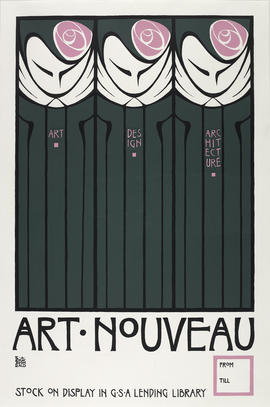 Poster reading 'Art Nouveau Stock on Display in GSA Lending Library'